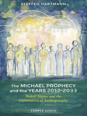 cover image of The Michael Prophecy and the Years 2012-2033